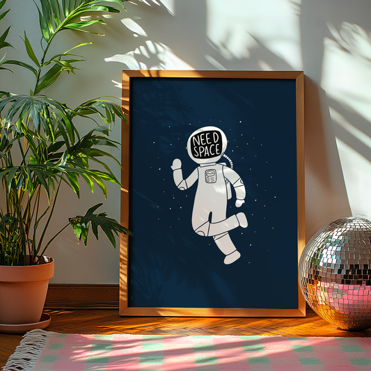 Need Space Unframed Art Print