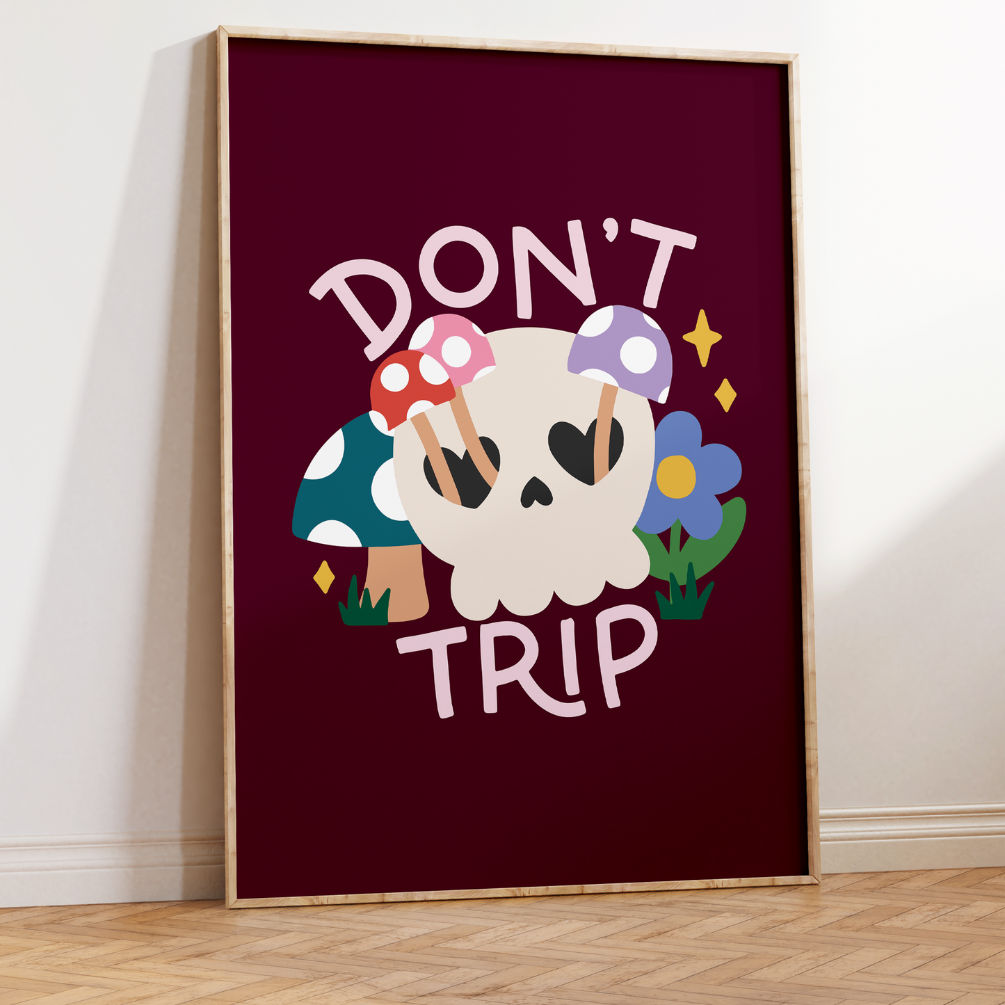 Don't Trip Unframed Art Print