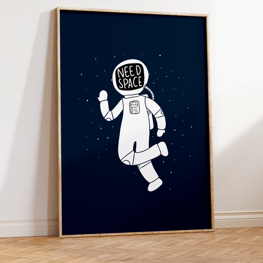 Need Space Unframed Art Print