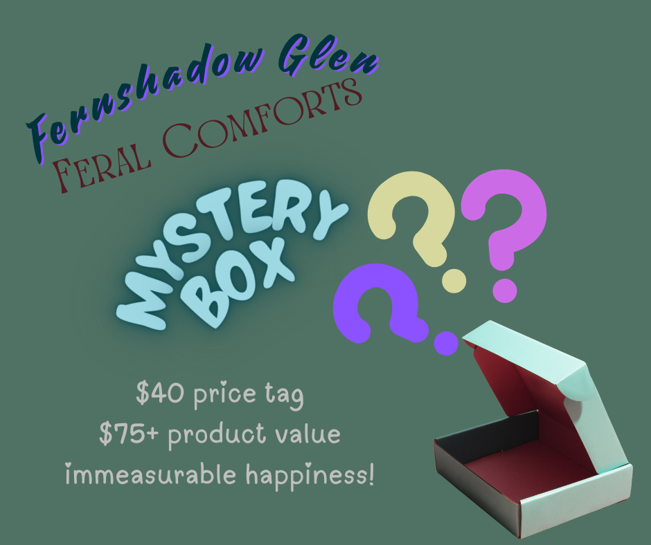 Fernshadow Glen Feral Comforts Mystery Box Preorder