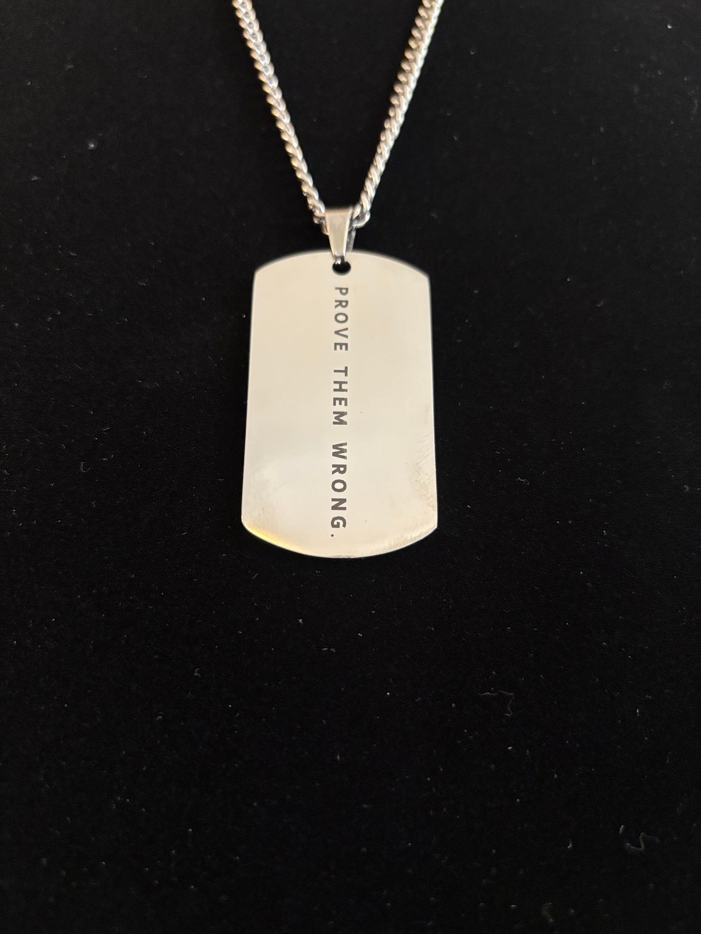 "Prove Them Wrong" Dog Tag Necklace – Sobriety & Strength Pendant