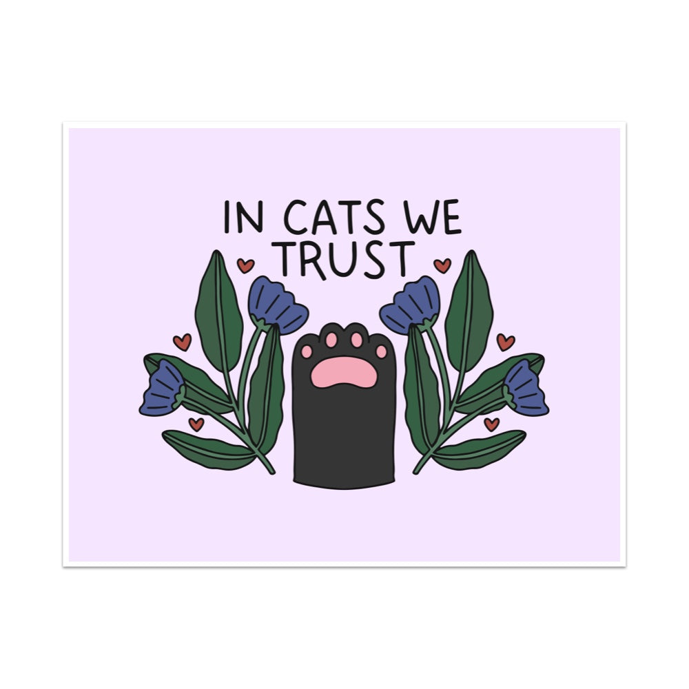 In Cats We Trust Unframed Art Print
