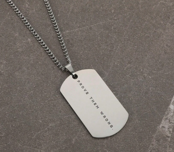 "Prove Them Wrong" Dog Tag Necklace – Sobriety & Strength Pendant
