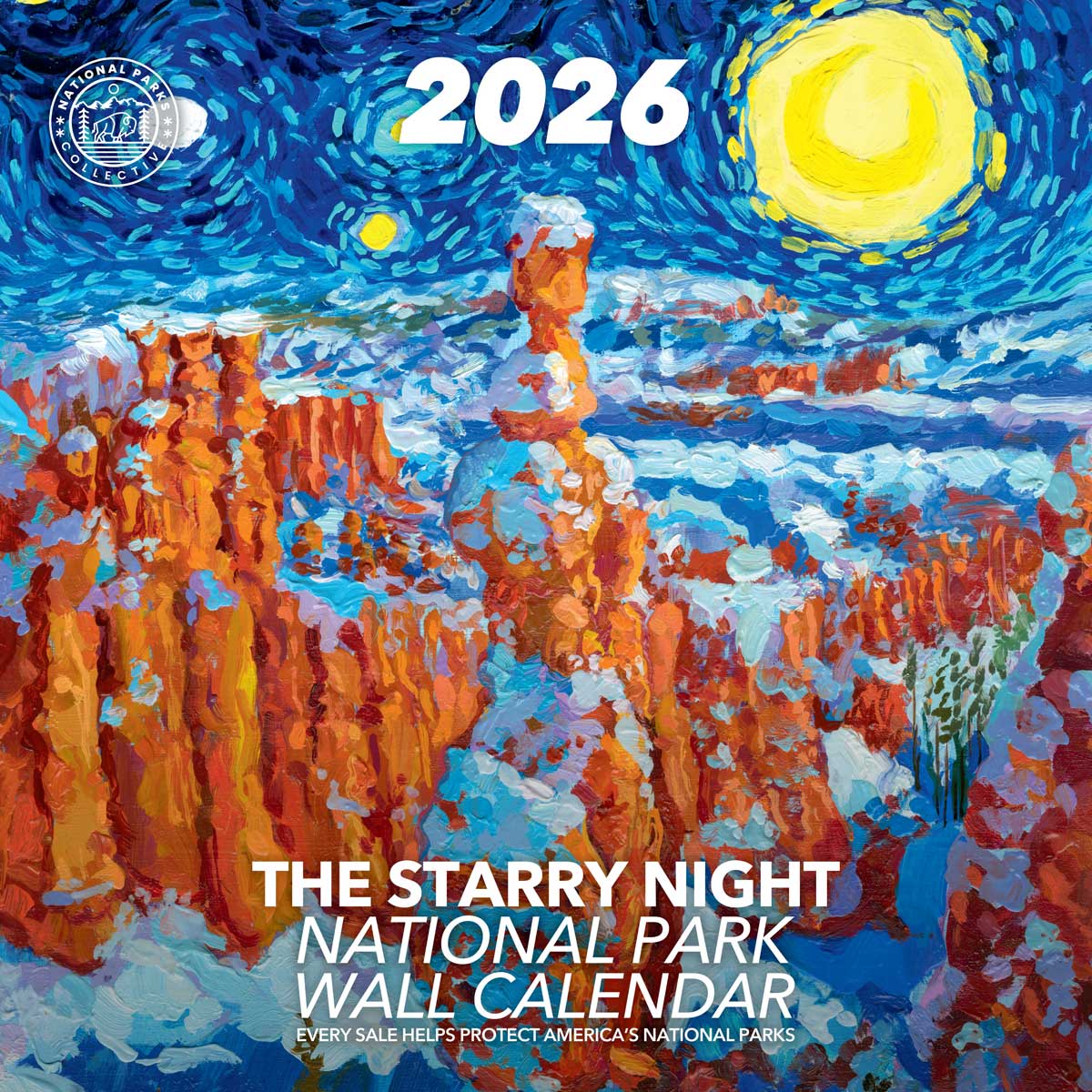 2026 Starry Night National Park Wall Calendar from National Parks Collective